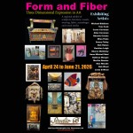 Opening Reception “Form & Fiber”, Friday, April 24, 5-7pm